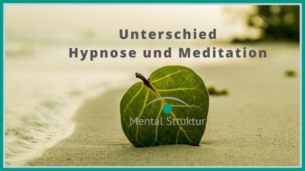 Hypnose und Meditation Unterschied